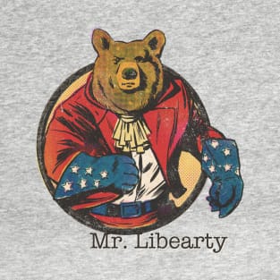 Mr. Libearty T-Shirt